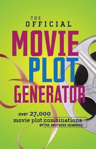 Бумажная книга «The Official Movie Plot Generator: Over 27,000 Movie Plot Combinations», авторов Джейсон Хеймберг, Джастин Хаймберг - фото №1