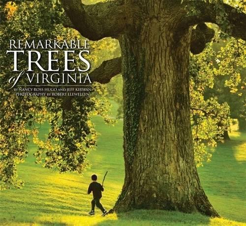 Бумажная книга «Remarkable Trees of Virginia», авторов Джефф Кирван, Нэнси Росс Хьюго - фото №1