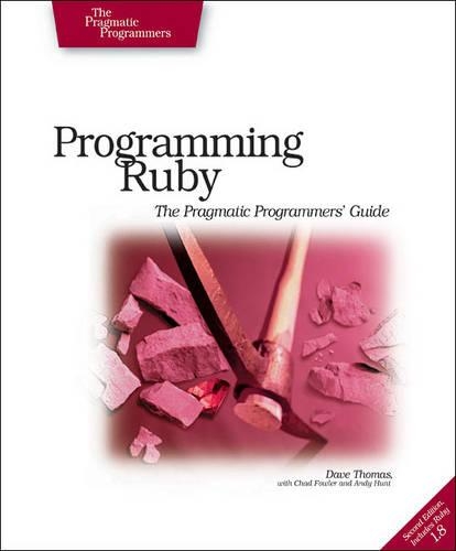 Бумажная книга «Programming Ruby - The Pragmatic Programmer's Guide», автор Дэйв Томас - фото №1