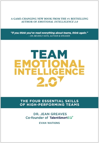 [object Object] «Team Emotional Intelligence 2.0: The Four Essential Skills of High Performing Teams», автор Эван Уоткинс - фото №1