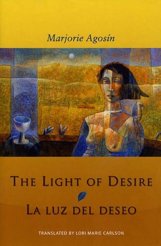 Бумажная книга «The Light of Desire: La Luz del Deseo», автор Марджори Агосин - фото №1