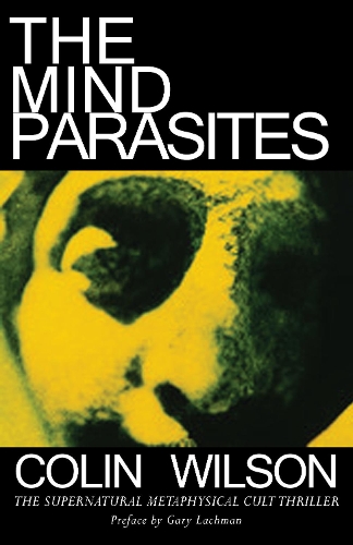 Паперова книга «The Mind Parasites», автор Колін Уілсон - фото №1