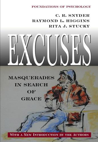 Бумажная книга «Excuses: Masquerades in Search of Grace», авторов К. Р. Снайдер, Рэймонд Л. Хиггинс, Рита Дж. Стаки - фото №1