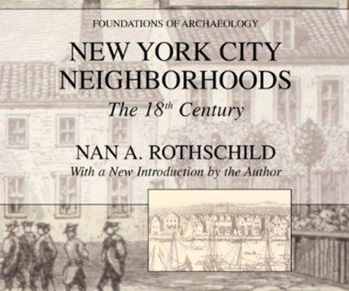 Бумажная книга «New York City Neighborhoods: The 18th Century», автор Нан А. Ротшильд - фото №1
