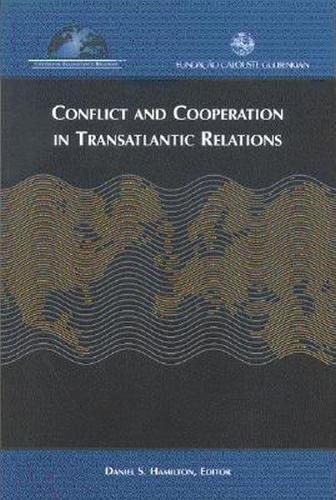 Паперова книга «Conflict and Cooperation in Transatlantic Relations», автор Деніел С. Гамільтон - фото №1