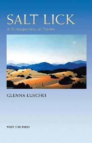 Бумажная книга «Salt Lick: A Retrospective of Poetry», автор Гленна Лущей - фото №1