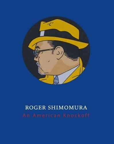 Бумажная книга «Roger Shimomura: An American Knockoff», авторов Энн Гудиер, Крис Брюс - фото №1