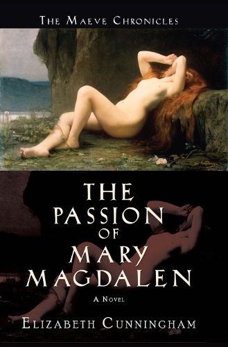 Бумажная книга «The Passion of Mary Magdalen: A Novel», автор Элизабет Каннингем - фото №1