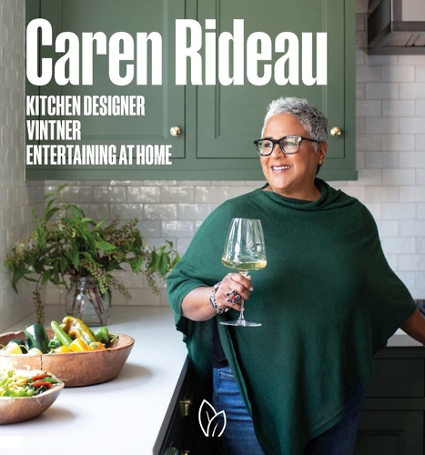 Бумажная книга «Caren Rideau: Kitchen Designer, Vintner, Entertaining at Home», автор Карен Ридо - фото №1