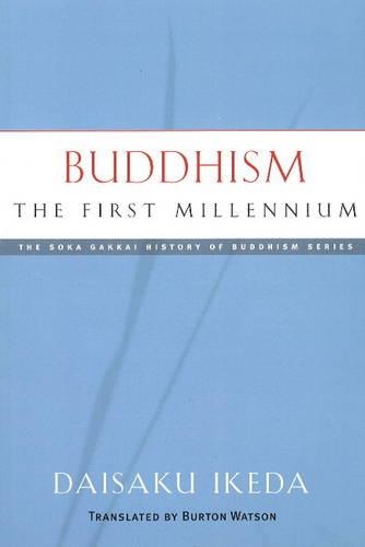 Паперова книга «Buddhism: The First Millennium», автор Дайсаку Ікеда - фото №1