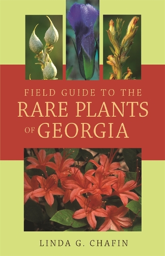 Бумажная книга «Field Guide to the Rare Plants of Georgia», автор Линда Г. Чафин - фото №1