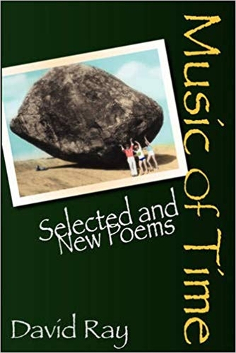 Паперова книга «Music of Time: Selected and New Poems», автор Девід Рей - фото №1