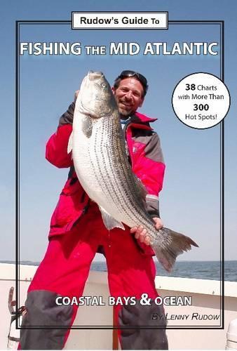 Паперова книга «Rudow's Guide to the Mid-Atlantic: Coastal Bays & Ocean», автор Ленні Рудов - фото №1