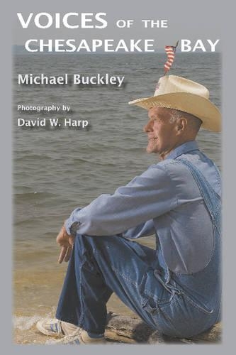 Бумажная книга «Voices of the Chesapeake Bay», автор Майкл Бакли - фото №1