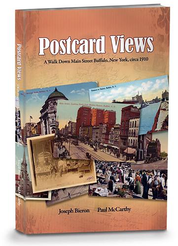 Бумажная книга «Postcard Views:: A Walk Down Main Street Buffalo, New York, Circa 1910», авторов Джозеф Биерон, Пол Маккарти - фото №1