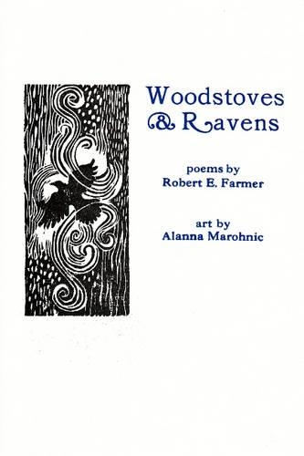 Бумажная книга «Woodstoves & Ravens», автор Роберт Э. Фармер - фото №1