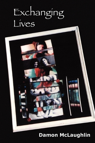 Паперова книга «Exchanging Lives», автор Деймон Маклафлін - фото №1