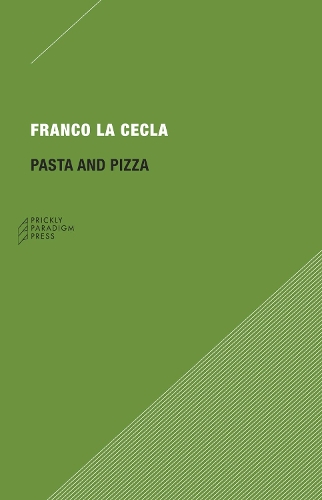 Бумажная книга «Pasta and Pizza», автор Франко Ла Секла - фото №1