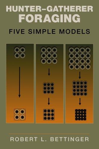 Паперова книга «Hunter-Gatherer Foraging: Five Simple Models», автор Роберт Л. Беттінгер - фото №1
