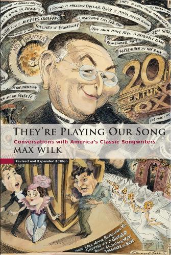 Паперова книга «They're Playing Our Song: Conversations With America's Classic Songwriters», автор Макс Вілк - фото №1