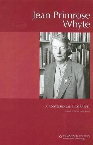 Бумажная книга «Jean Primrose Whyte: A Professional Biography», автор Корали Элсенор Дженис Дженкин - фото №1