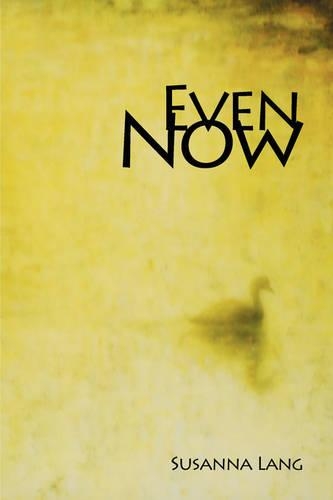 Паперова книга «Even Now», автор Сюзанна Ленг - фото №1