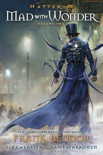 Паперова книга «Hatter M: Mad With Wonder: Mad With Wonder», авторів Френк Беддор, Ліз Кавалер - фото №1