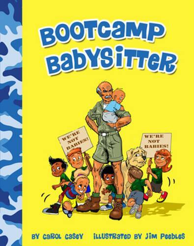 Бумажная книга «Bootcamp Babysitter», автор Кэрол Кейси - фото №1