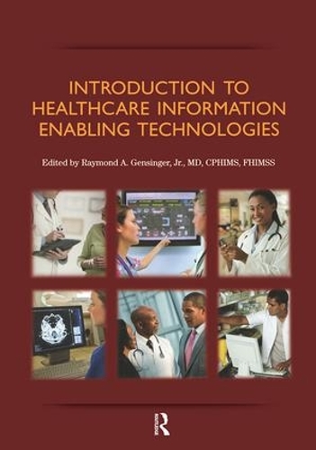 Паперова книга «Introduction to Healthcare Information: Enabling Technologies», автор Раймонд Генсінгер - фото №1