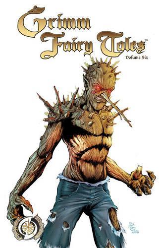 Бумажная книга «Grimm Fairy Tales Volume 6», авторов Дэн Виклайн, Джо Бруша, Ральф Тедеско, Равен Грегори - фото №1