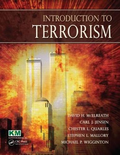 Паперова книга «Introduction to Terrorism», авторів Карл Й. Йенсен III, Честер Л. Кворлс, Девід Х. МакЕлріт, Майкл Віггінтон, Стівен Меллорі - фото №1
