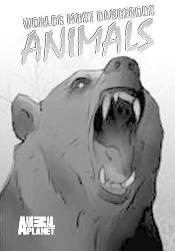Бумажная книга «Animal Planet: World's Most Dangerous Animals», авторов Аарон Розенберг, Барбара Рэндалл Кесель, Даррен Винченцо, Джо Бруша, Нео Эдмунд, Пол Купперберг - фото №1