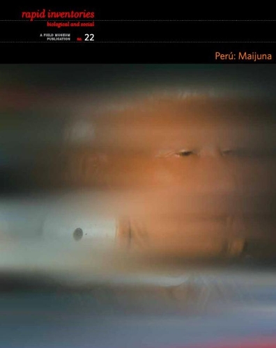 Паперова книга «Peru: Maijuna», авторів Коріне Врізендорп, Крістіна Лопес Вонг, Майкл П. Гілмор, Рудольф фон Май, Себастьян Ріос Очоа - фото №1