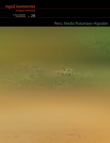Бумажная книга «Perú: Medio Putumayo–Algodón – Rapid Biological and Social Inventories Report 28», автор Найджел Питман - фото №1