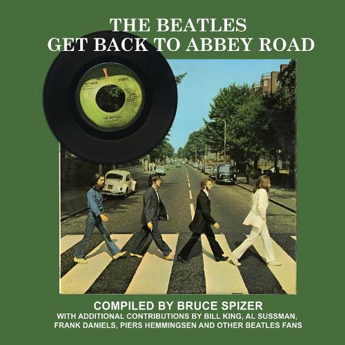 Бумажная книга «The Beatles Get Back to Abbey Road», автор Брюс Спайзер - фото №1