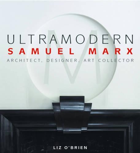  «ULTRAMODERN: SAMUEL MARX (REISSUE)» - фото №1