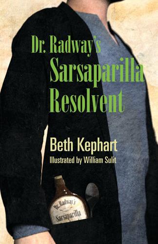 Паперова книга «Dr. Radway's Sarsaparilla Resolvent», автор Бет Кефарт - фото №1