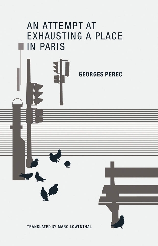Паперова книга «An Attempt at Exhausting a Place in Paris», автор Жорж Перек - фото №1