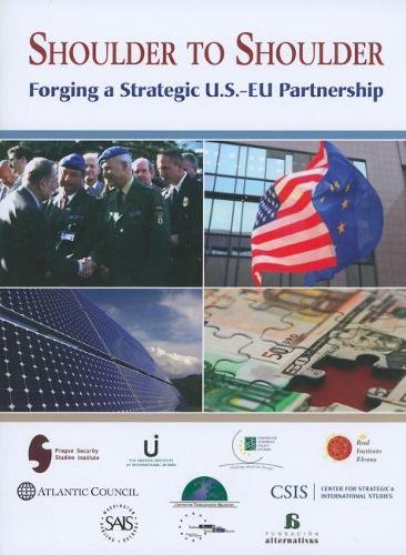 Паперова книга «Shoulder to Shoulder: Forging a U.S.-EU Strategic Partnership», авторів Деніел С. Гамільтон, Френсіс Барвелл - фото №1