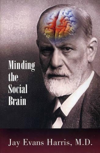 Паперова книга «Minding the Social Brain», автор Джей Еванс Гарріс - фото №1