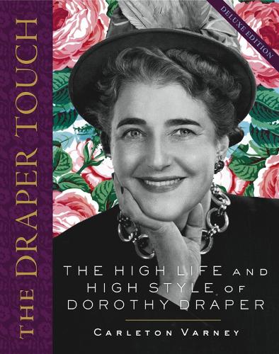 Паперова книга «The Draper Touch: The High Life and High Style of Dorothy Draper», автор Карлтон Варні - фото №1