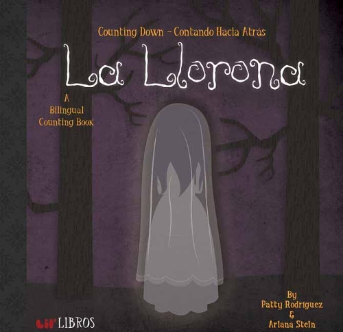 Бумажная книга «LA LLORONA: COUNTING DOWN/CONTANDO HACIA» - фото №1