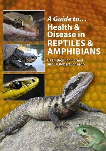 [object Object] «A Guide to Health and Disease in Reptiles and Amphibians», автор Брендан Кармель - фото №1
