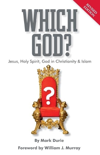 Бумажная книга «Which God? Jesus, Holy Spirit, God in Christianity and Islam», автор Марк Дюри - фото №1