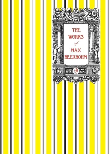 Бумажная книга «The Works of Max Beerbohm», автор Макс Бирбом - фото №1