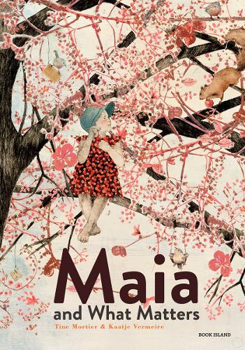 Паперова книга «Maia and What Matters», авторів Девід Колмер, Каатьє Вермейр, Тін Мортьє - фото №1