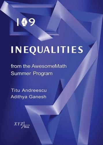 [object Object] «109 Inequalities from the AwesomeMath Summer Program», авторів Адітья Ганеш, Тіту Андреєску - фото №1