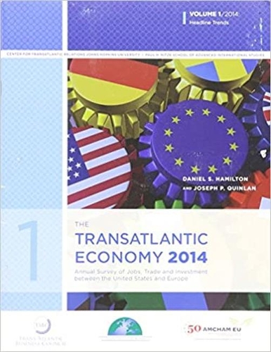Паперова книга «Transatlantic Economy 2014», авторів Деніел С. Гамільтон, Джозеф П. Квінлан - фото №1