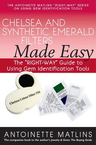 Паперова книга «Chelsea and Synthetic Emerald Testers Made Easy: The "RIGHT-WAY" Guide to Using Gem Identification Tools», автор Антуанетта Матлінс - фото №1