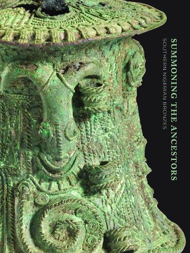Паперова книга «Summoning the Ancestors: Southern Nigerian Bronzes», авторів Ненсі Неер Маас, Філіп М. Пік - фото №1